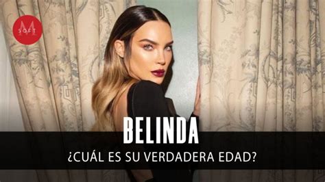 cuantos años tiene belinda 2023